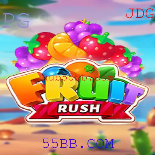 Descubra a Emoção do Jogo FruitRush com 55BB.COM